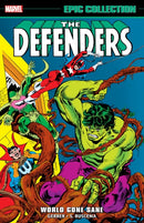 Defenders Epic Collection: World Gone Sane-9781302960544