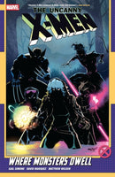 Uncanny X-Men By Gail Simone Vol. 4: Where Monsters Dwell