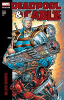 Deadpool & Cable Modern Era Epic Collection: Ballistic Bromance-9781302960902