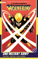 Laura Kinney: Wolverine Vol. 1 - One-Mutant Army-9781302961589