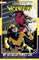 Laura Kinney: Wolverine Vol. 2 - My So-Called Perfect Life