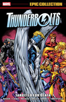 Thunderbolts Epic Collection: Targeted For Death-9781302964122