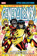 Generation X Epic Collection: Family Business-9781302965280