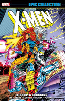 X-Men Epic Collection: Bishop's Crossing (New Printing)-9781302967635