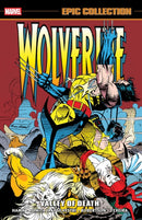 Wolverine Epic Collection: Valley Of Death