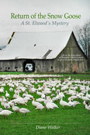 Return of the Snow Goose-9781304296207