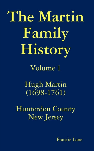 The Martin Family History-9781304802644