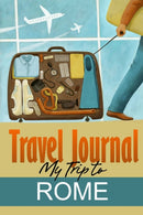Travel Journal: My Trip to Rome-9781304840608