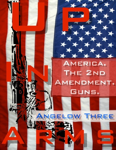 Up In Arms-9781304949226