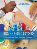 Beginnings & Beyond : Foundations in Early Childhood Education-9781305500969