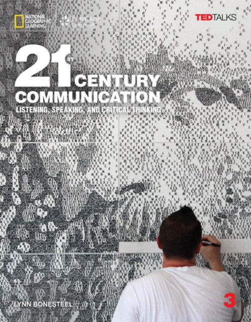 21st Century Communication 3: Listening, Speaking and Critical Thinking