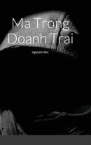 Ma Trong Doanh Trai-9781312018419