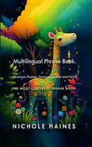 Mulitilingual Phrase Book Ukrainian, Russian, German Spanish and Polish-9781312246225
