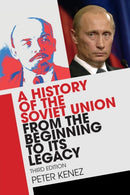 A History of the Soviet Union from the Beginning to its Legacy-9781316506233