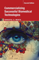 Commercializing Successful Biomedical Technologies-9781316510063