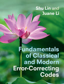 Fundamentals of Classical and Modern Error-Correcting Codes-9781316512623