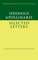 Sidonius Apollinaris: Selected Letters-9781316514504