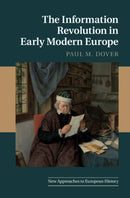 The Information Revolution in Early Modern Europe-9781316602034