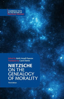 Nietzsche: On the Genealogy of Morality and Other Writings-9781316602591