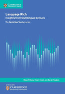 Language Rich : Insights from Multilingual Schools-9781316603451