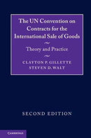 The UN Convention on Contracts for the International Sale of Goods : Theory and Practice-9781316604168