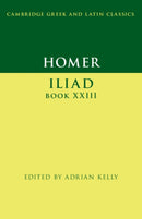 Homer: Iliad Book XXIII