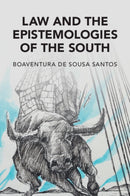 Law and the Epistemologies of the South-9781316610466
