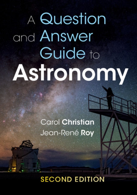 A Question and Answer Guide to Astronomy-9781316615263