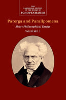 Schopenhauer: Parerga and Paralipomena: Volume 1 : Short Philosophical Essays-9781316616420