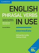 English Phrasal Verbs in Use Intermediate Book with Answers : Vocabulary Reference and Practice-9781316628157