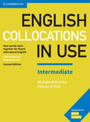 English Collocations in Use Intermediate Book with Answers : How Words Work Together for Fluent and Natural English-9781316629758