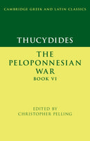 Thucydides: The Peloponnesian War Book VI-9781316630211
