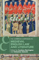 The Cambridge Companion to Medieval English Law and Literature-9781316632345