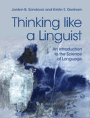 Thinking like a Linguist : An Introduction to the Science of Language-9781316635209