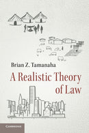 A Realistic Theory of Law-9781316638514