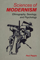 Sciences of Modernism : Ethnography, Sexology, and Psychology-9781316639115