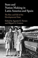 State and Nation Making in Latin America and Spain