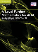 A Level Further Mathematics for AQA Student Book 1 (AS/Year 1)-9781316644430