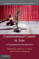 Constitutional Courts in Asia : A Comparative Perspective-9781316646663