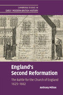 England's Second Reformation : The Battle for the Church of England 1625-1662-9781316647295