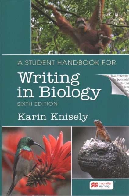 A Student Handbook for Writing in Biology-9781319308322