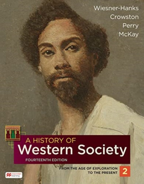 A History of Western Society, Volume 2-9781319343712