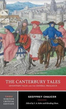 The Canterbury Tales: Seventeen Tales and the General Prologue : A Norton Critical Edition-9781324000563