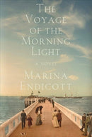 The Voyage of the Morning Light – A Novel