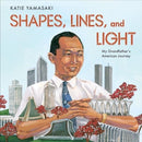 Shapes, Lines, and Light – My Grandfather`s American Journey
