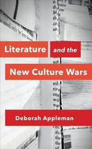 Literature and the New Culture Wars : Triggers, Cancel Culture, and the Teacher's Dilemma-9781324019183