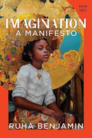 Imagination – A Manifesto