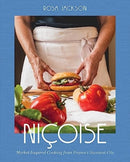Niçoise – Market–Inspired Cooking from France's Sunniest City
