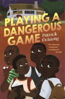 Playing a Dangerous Game-9781324030386