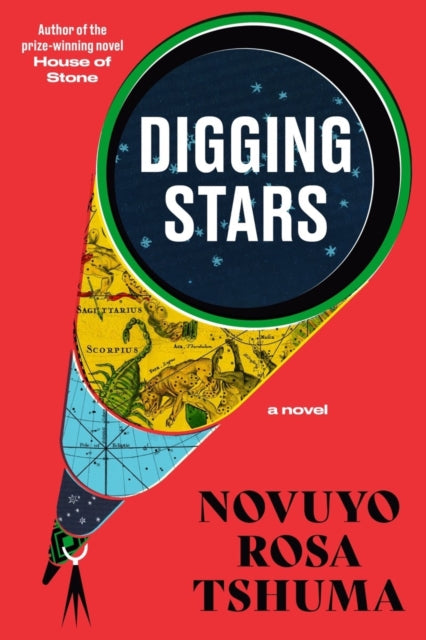 Digging Stars : A Novel-9781324035176